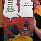"Slap Meme", medium (18x29.5") Paper-tile mosaic with dry-erase board. Comes with dry-erase marker and eraser. $275 (tax-free). Also available in smaller size. Ready for hilarious back-and-forth with the family or roommates? Now you are with this FUNKtional art. Free delivery in Ottawa. Affordable shipping elsewhere.